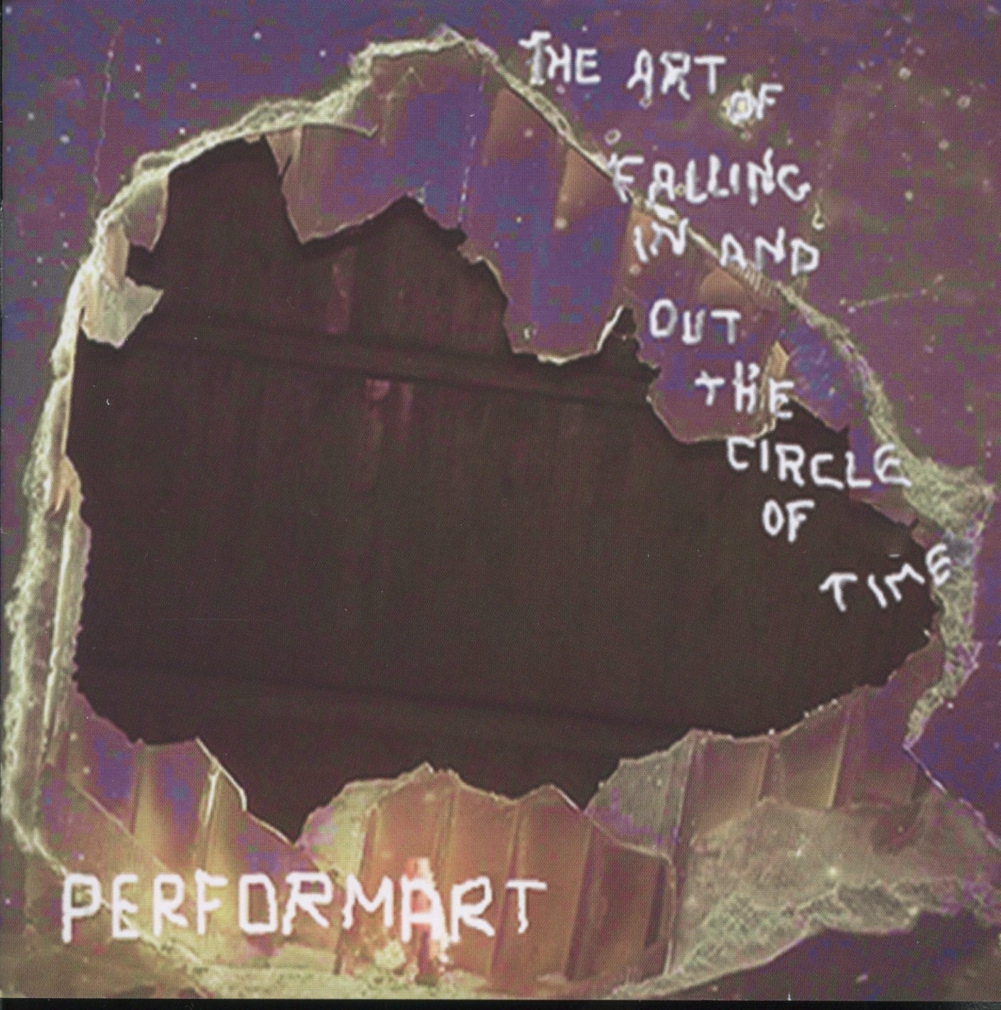 PERFORMART - The art of falling in and out the circle of time